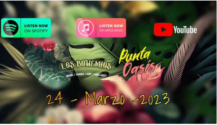 Los Bohemios lanzarán nueva canción "Punta Oasis" el próximo 24 de marzo de 2023 (VIDEO)